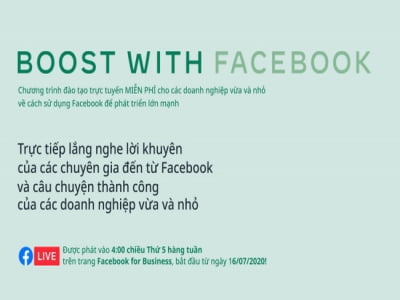 Facebook ra mắt chương trình đào tạo “Bệ phóng Doanh nghiệp” nâng cao, hỗ trợ doanh nghiệp vừa và nhỏ Việt Nam hậu Covid