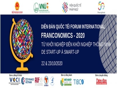 Diễn đàn quốc tế Franconomics - 2020 "Từ khởi nghiệp tới khởi nghiệp thông minh"